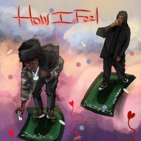 How I Feel ft. Souljaspirits | Boomplay Music