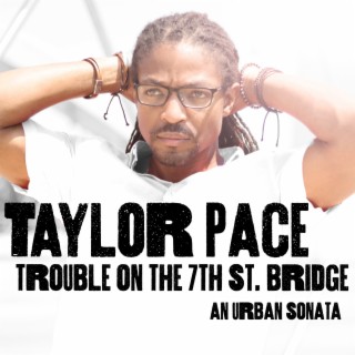 Trouble on the 7th St. Bridge--An Urban Sonata