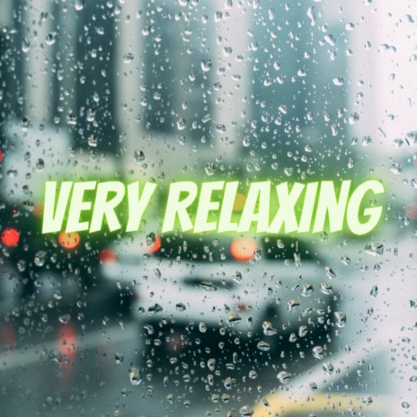 Very Relaxing one | Boomplay Music