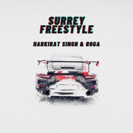 Surrey Freestyle ft. Harkirat Singh | Boomplay Music