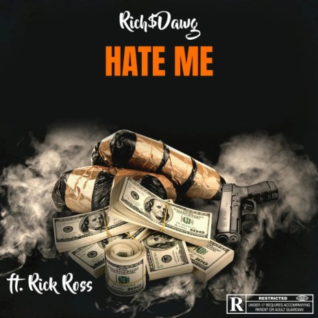 Hate Me (feat. Rick Ross) | Boomplay Music