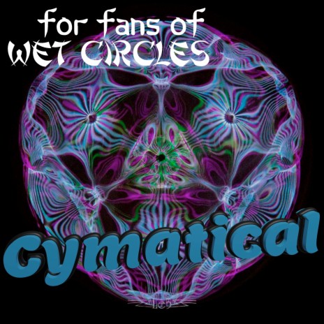 Cymatical