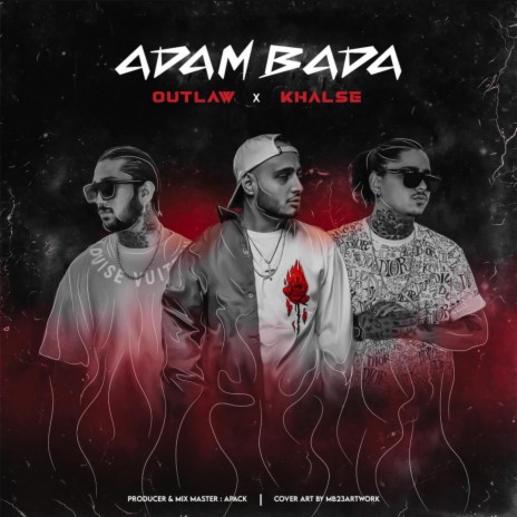 Adam Bada (feat. Odin Outlaw & Again Outlaw) | Boomplay Music