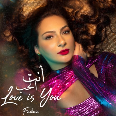 LOVE IS YOU | انت الحب | Boomplay Music