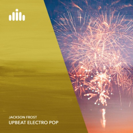 Upbeat Electro Pop | Boomplay Music
