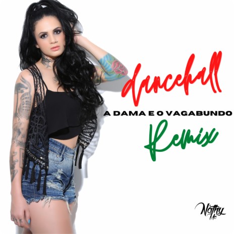 A Dama e o Vagabundo (Dancehall Remix) ft. rodrigo ogi | Boomplay Music