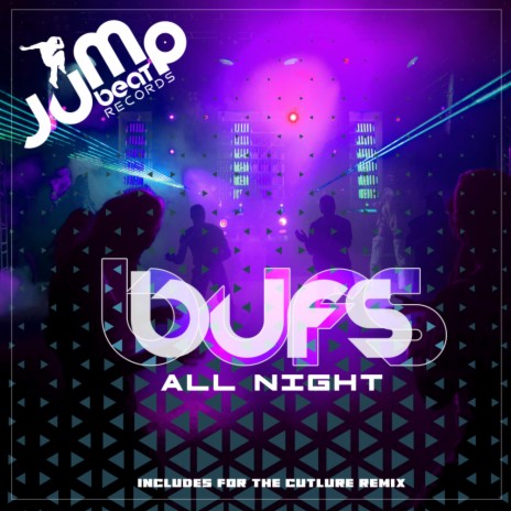 All Night (For The Culture Remix) | Boomplay Music