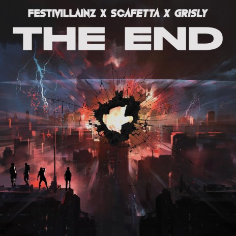 The End ft. Scafetta & Grisly | Boomplay Music