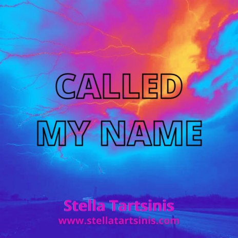 Called My Name