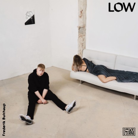 LOW | Boomplay Music