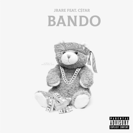 Bando ft. C$tar | Boomplay Music