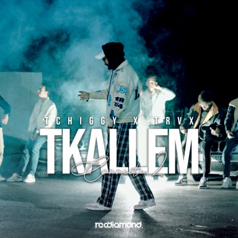 Tkallem ft. Trax | Boomplay Music