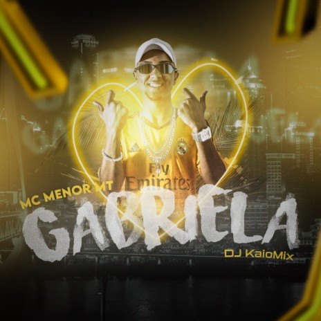 Gabriela ft. DJ Kaio Mix | Boomplay Music