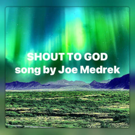 Shout to God | Boomplay Music