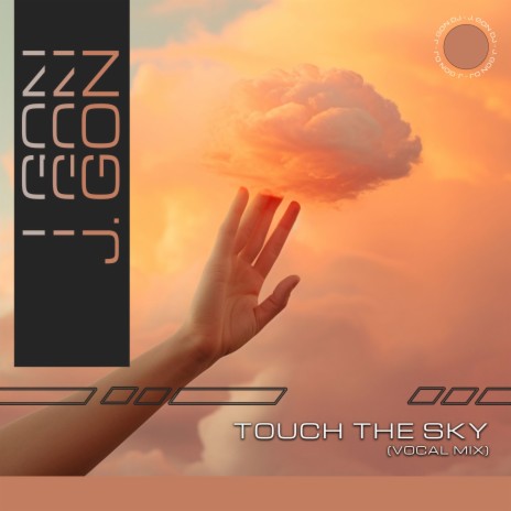 Touch the Sky (Stream edit) | Boomplay Music