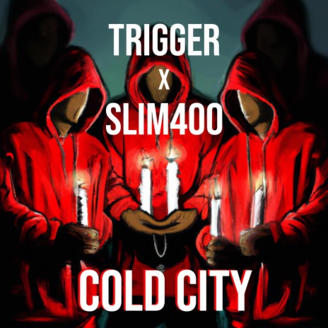 Cold City ft. Slim 400