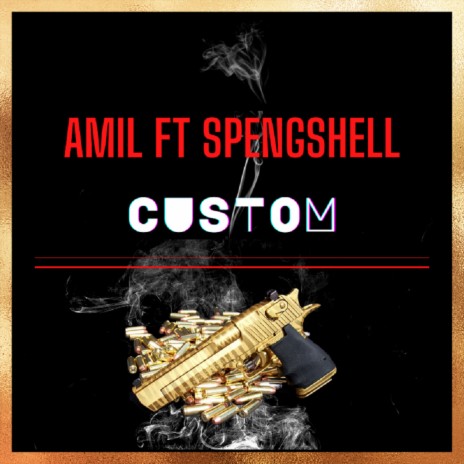 Custom ft. SpengShell | Boomplay Music