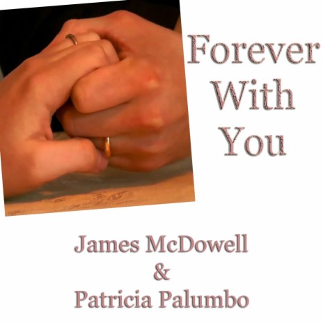 Forever With You ft. Patricia Palumbo | Boomplay Music