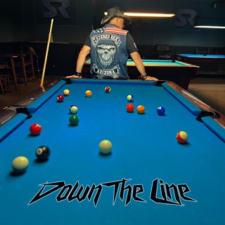 Down The Line lyrics | Boomplay Music