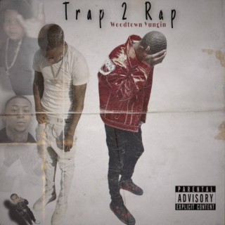 Trap 2 Rap