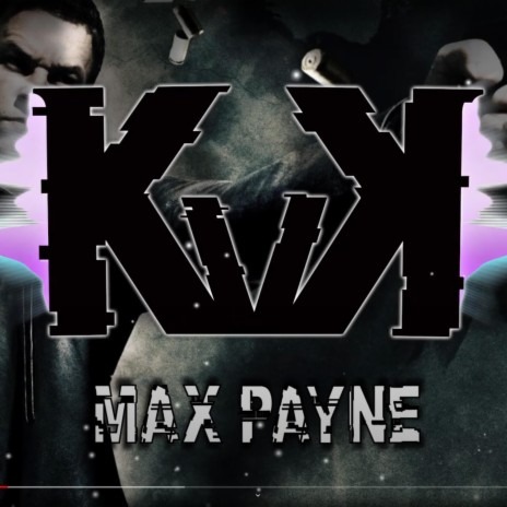 Max Payne | Boomplay Music