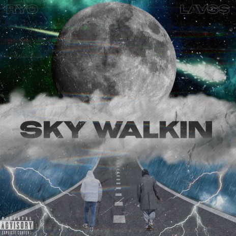 Skywalkin ft. Lavss | Boomplay Music