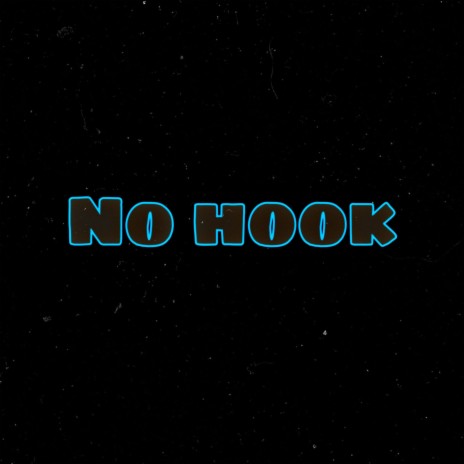 No hook ft. Solo AJ, Solo Will & Noluvv bando