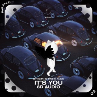 It's You - 8D Audio