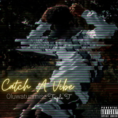 Catch a Vibe | Boomplay Music