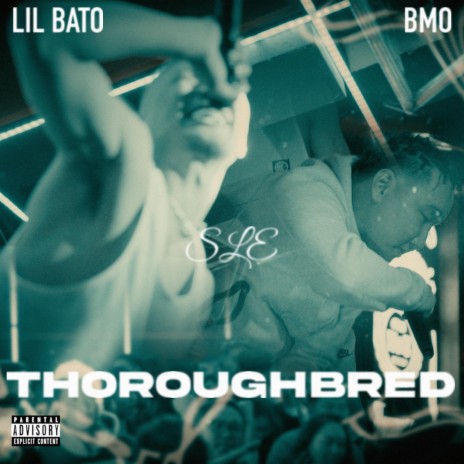 Thoroughbred ft. Lil Bato | Boomplay Music