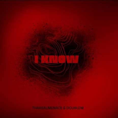 I Know ft. DoubleM