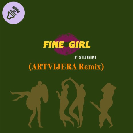 FINE GIRL (ARTVIJERA REMIX) | Boomplay Music