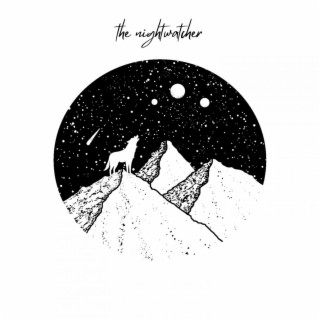 the nightwatcher mixtape