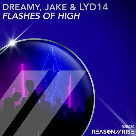 Flashes of High (Extended Mix) ft. Jake & Lyd14