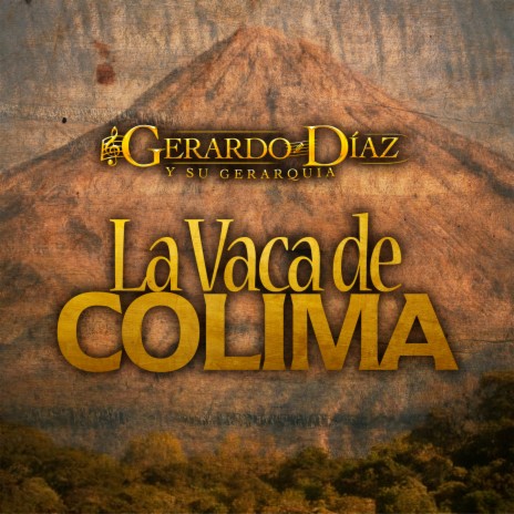 La Vaca de Colima | Boomplay Music