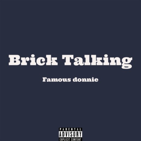 Brick Talking | Boomplay Music