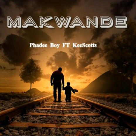 Makwande ft. KeeScotts | Boomplay Music