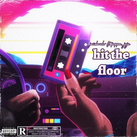 Hit the floor ft. Poppa juju | Boomplay Music