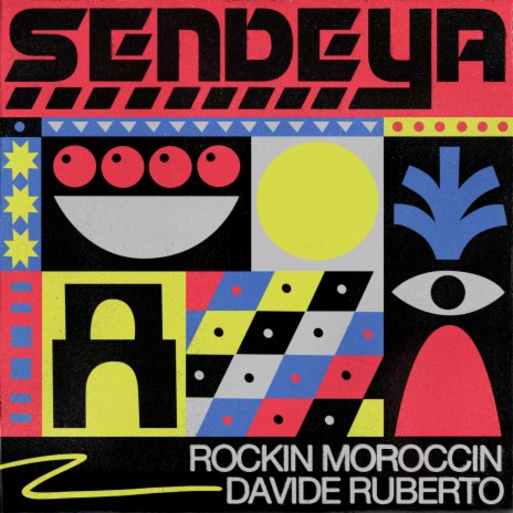 Sendeya ft. Davide Ruberto | Boomplay Music