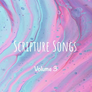 Scripture Songs, Vol. 3