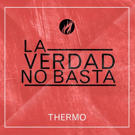 La Verdad No Basta | Boomplay Music