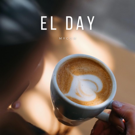 El Day | Boomplay Music