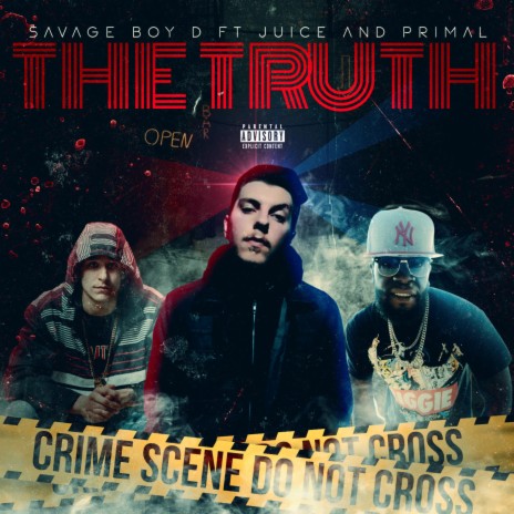 The Truth (feat. Juice & Primal)
