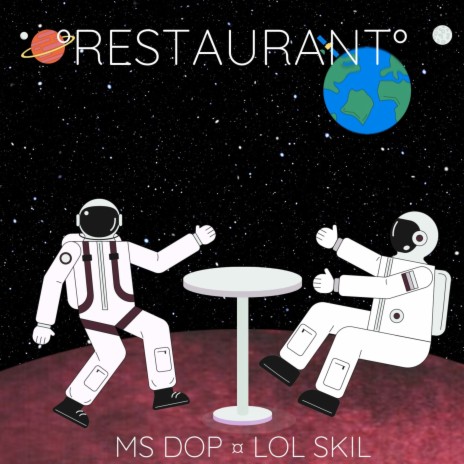 Restaurant ft. Lol Skil | Boomplay Music