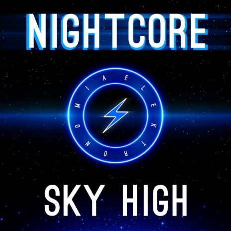 Sky High | Boomplay Music