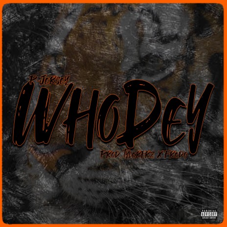 WhoDey | Boomplay Music