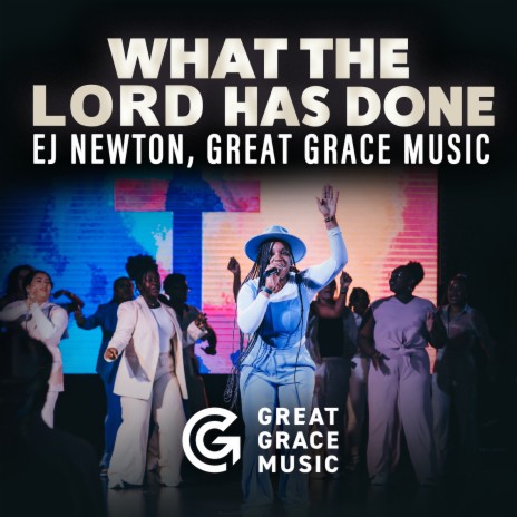 What the Lord Has Done ft. GREAT GRACE MUSIC | Boomplay Music