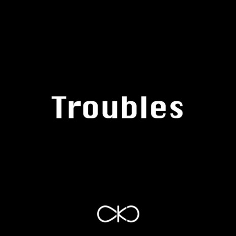 Troubles (Radio Edit) | Boomplay Music