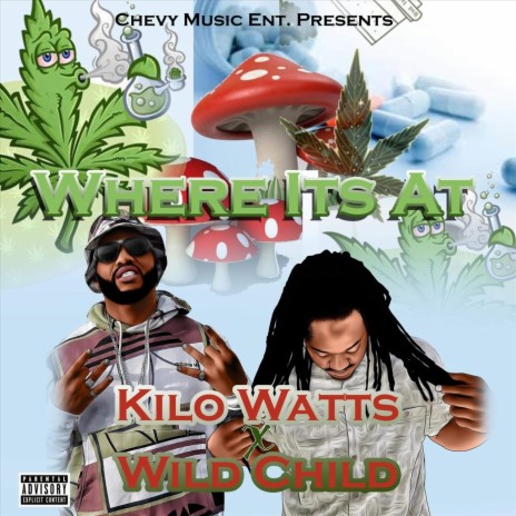 Where It's At ft. Wild Child | Boomplay Music