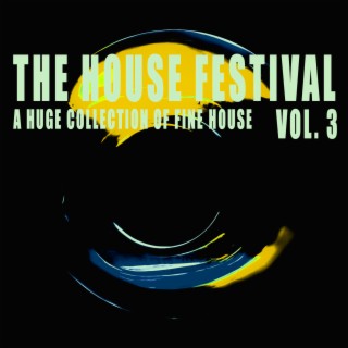The House Festival, Vol. 3